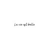 La vie est belle Pack de 5 Tattoos