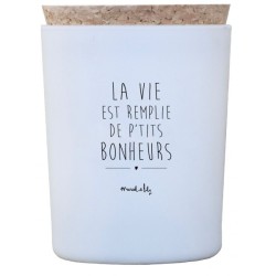 Bougie la vie est remplie de p tits bonheurs