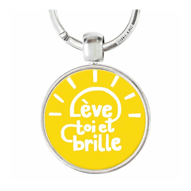 Porte Clé - Lève toi et brille