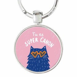 Porte Clé - Tu es super canon