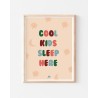 Affiche Cool Kids Sleep Here