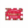 Magnet Tu es la meilleure MAMAN du monde